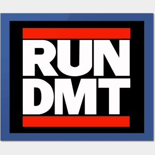 Run Dmt Posters and Art